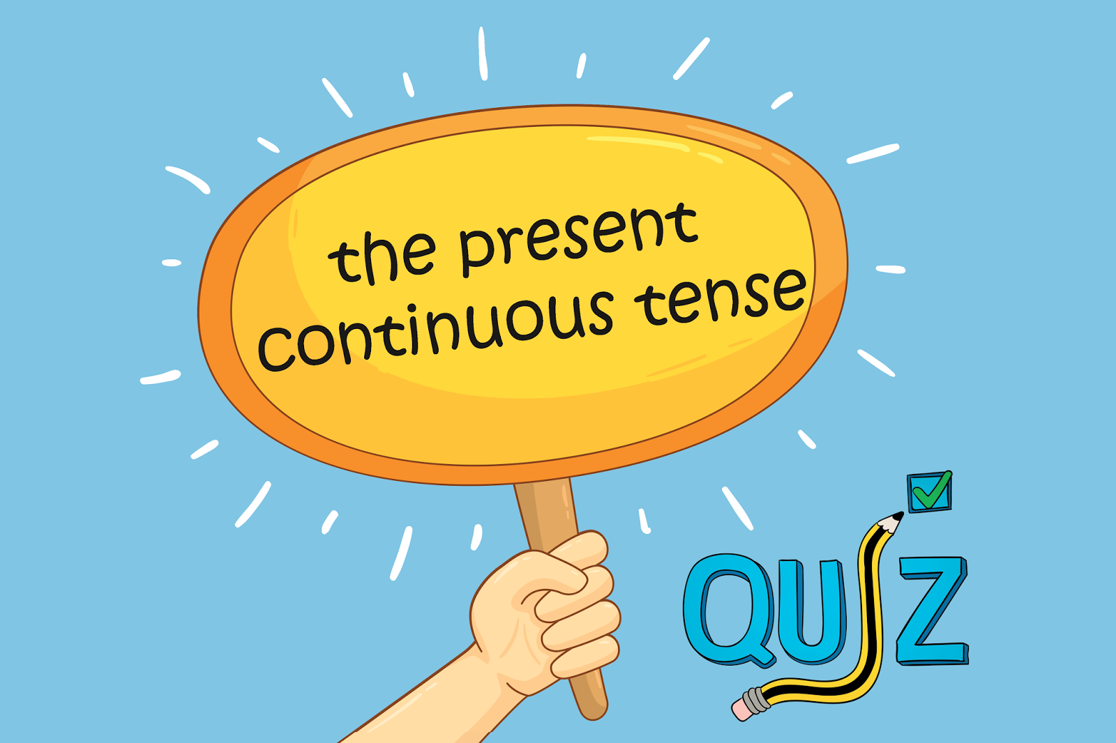 Проверь себя: The Present Continuous Tense